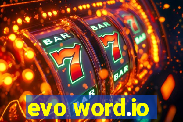 evo word.io